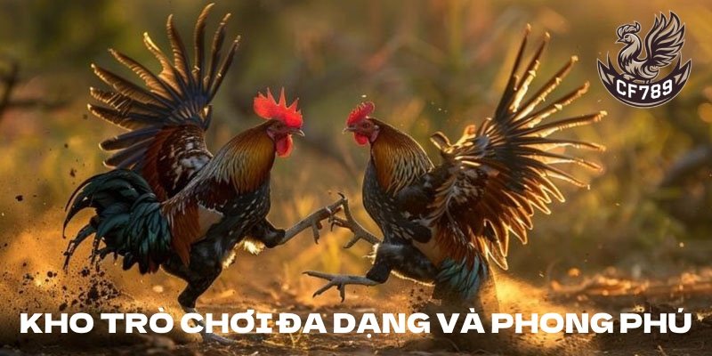 Kho trò chơi được cung cấp đa dạng, phong phú